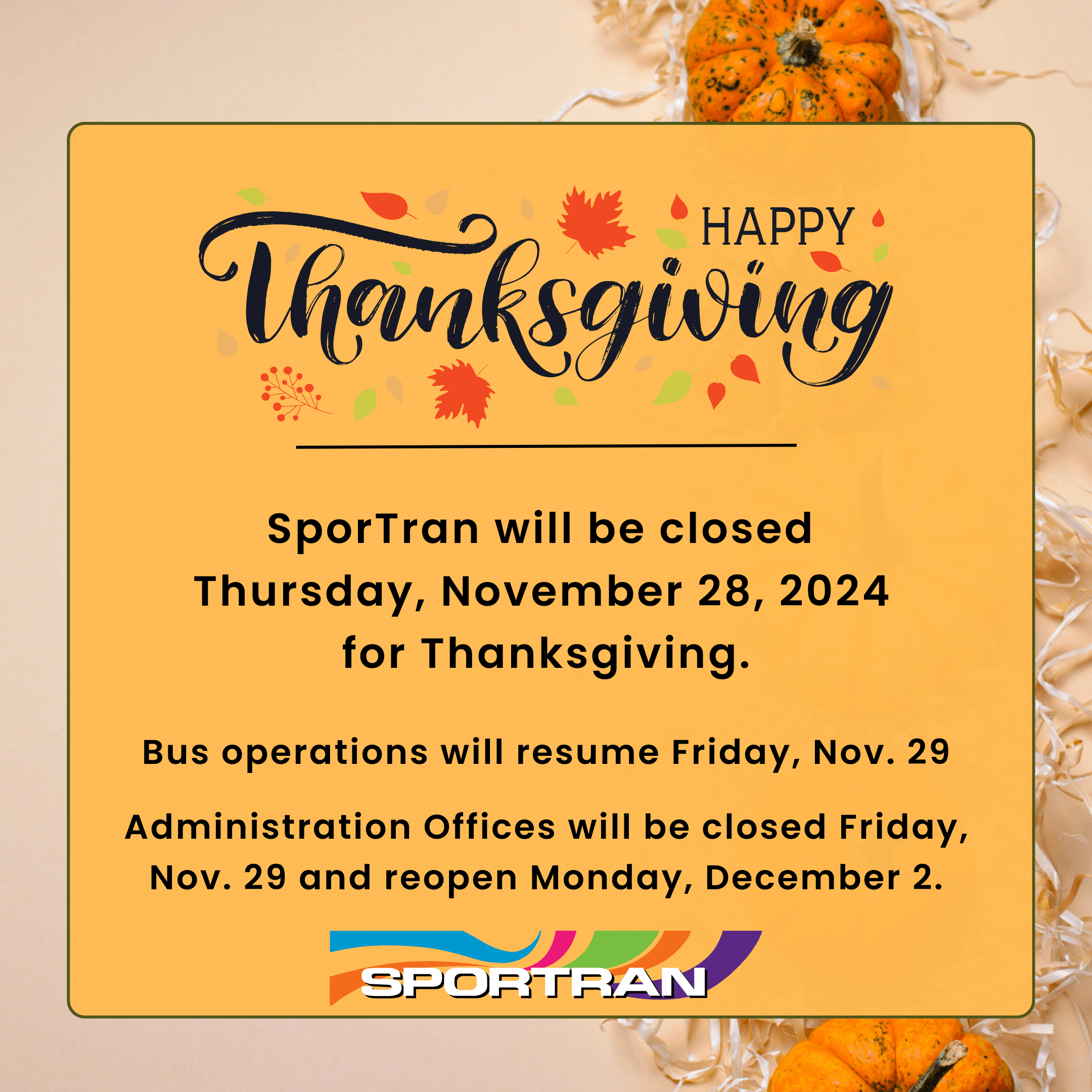 SporTran will be closed Thanksgiving 24 insta square